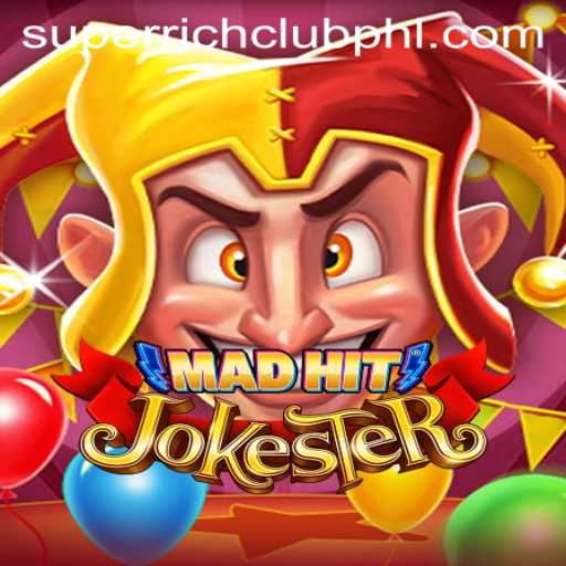 MadHitJokester: Dive Into the Ultimate Gaming Experience with SuperRichClub